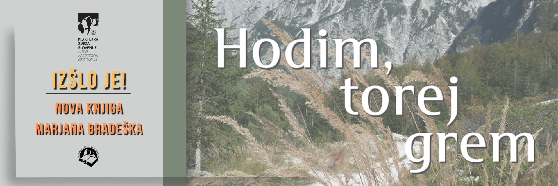 izid_hodim_torej_grem_banner